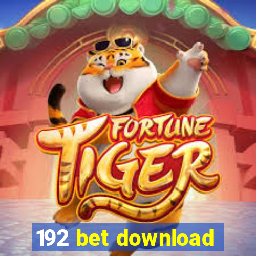 192 bet download